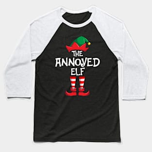Annoyed Elf Matching Family Christmas Baseball T-Shirt